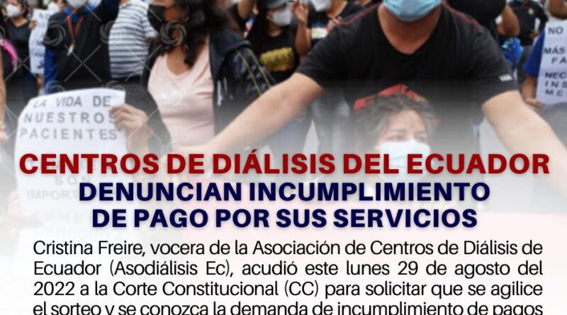 Centros de Diálisis del Ecuador denuncian incumplimiento de pago por sus servicios